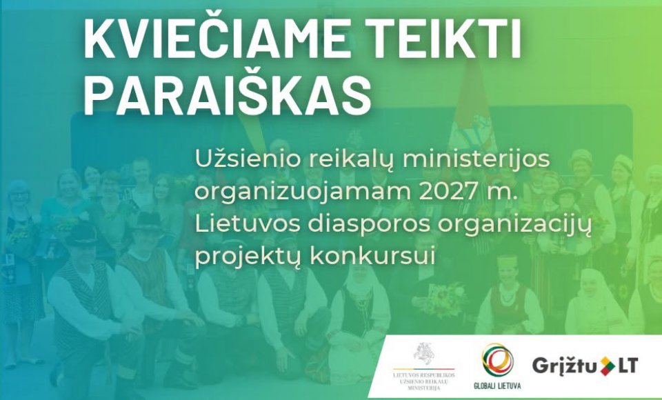 Paskelbtas Lietuvos diasporos organizacijų projektų konkursas